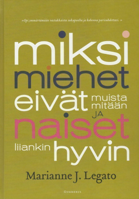 Marianne J. Legato: Miksi miehet eivät muista