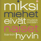 Marianne J. Legato: Miksi miehet eivät muista - pikkukuva 1
