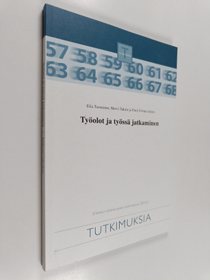 Työolot ja työssä jatkaminen