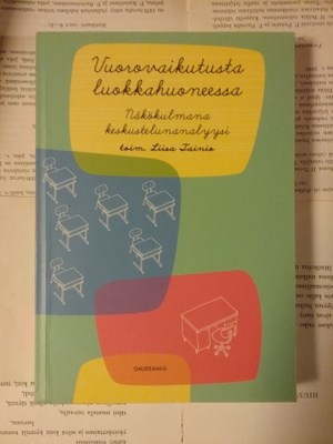 Liisa Tainio - Vuorovaikutusta luokkahuoneessa (nid.)