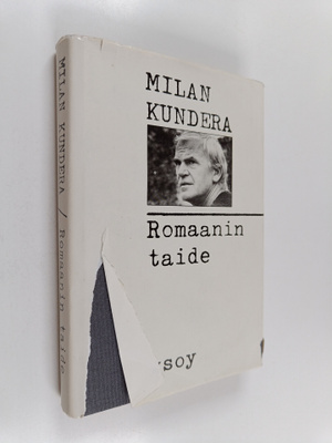 Milan Kundera : Romaanin taide