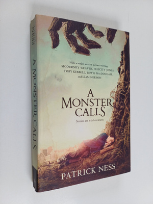 Patrick Ness : A Monster Calls - Inspired by an Idea from...
