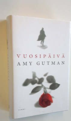 Amy Gutman : Vuosipäivä