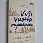 Rebecca Serle : Viisi vuotta myöhemmin - pikkukuva 1
