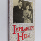 Helvi Lähde : Impilahden Helvi - pikkukuva 1