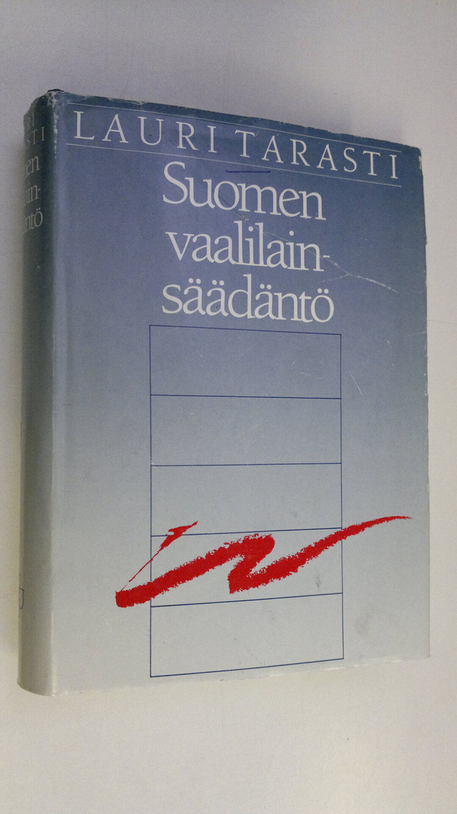 Lauri Tarasti : Suomen vaalilainsäädäntö