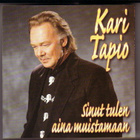 cd, Kari Tapio - Sinut tulen aina muistamaan [iskelmä] - pikkukuva 1