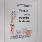 Antti Marttila : Paimenpoika puuvillatehtaassa - pikkukuva 1