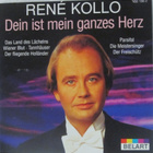 René Kollo • Dein Ist Mein Ganzes Herz CD - pikkukuva 1