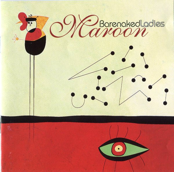 Barenaked Ladies - Maroon (CD) HYVÄ KUNTO!!
