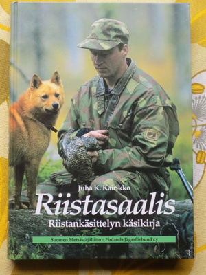 Juha K. Kairikko: RIISTASAALIS - Riistankäsittelyn käsikirja