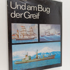 Peter Gerds : Und am Bug der Greif : ein Beitrag zur Gesc... - pikkukuva 1