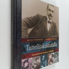 Arto Teronen ym. : Taiteilijakukkulalla : suomalaisia tai... - pikkukuva 1