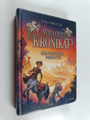 Kim Forester : Kentaurien perintö
