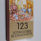 Jouni (toim.) Kallioniemi : 123 sotavuosien ruokaohjetta - pikkukuva 1