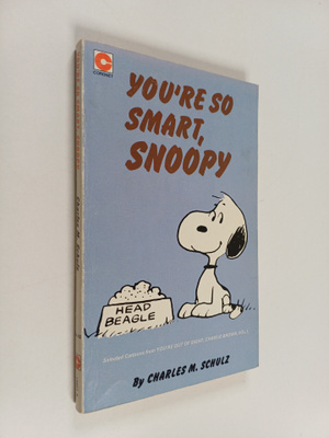 Charles M. Schulz : You're So Smart, Snoopy - Selected Ca...