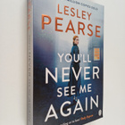 Lesley Pearse : You'll Never See Me Again - pikkukuva 1