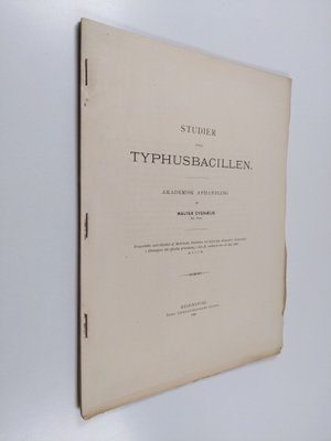 Walter Cygnaeus : Studier öfver typhusbacillen