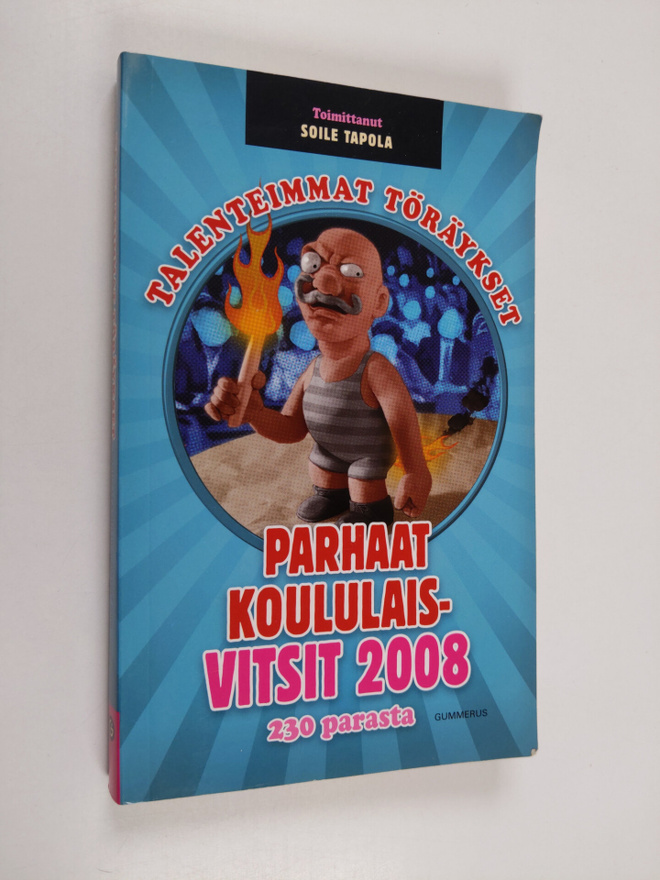 Soile (toim.) Tapola : Talenteimmat töräykset : parhaat k...
