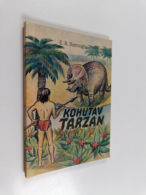 Edgar Rice Burroughs : Kohutav Tarzan