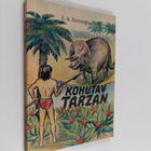 Edgar Rice Burroughs : Kohutav Tarzan - pikkukuva 1