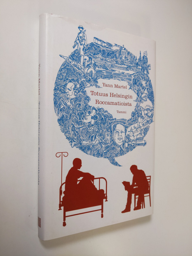 Yann Martel : Totuus Helsingin Roccamatioista