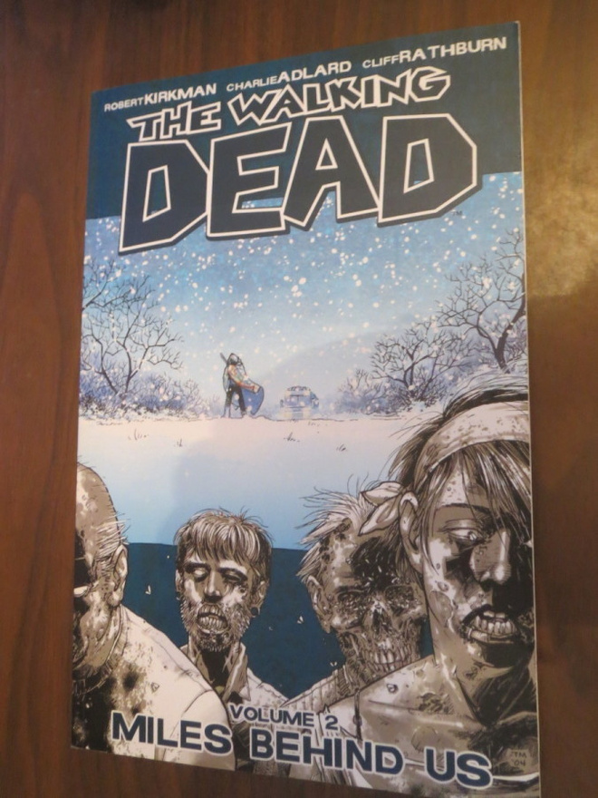 Kirkman, Adlard & Rathburn: The Walking Dead Vol. 2