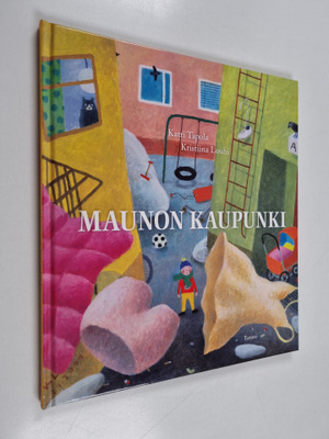 Katri Tapola : Maunon kaupunki