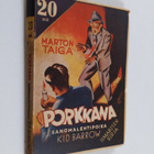 Marton Taiga : Porkkana : sanomalehtipoika Kid Barrow - pikkukuva 1
