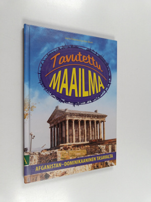 Jaana Palanterä : Tavutettu maailma : Afganistan-Dominika...