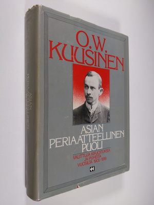 Otto Wille Kuusinen : Asian periaatteellinen puoli : vali...