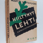 Martti Santavuori : Hiiltynyt lehti : vapaussotaromaani - pikkukuva 1