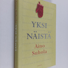 Aino Suhola : Yksi näistä (signeerattu, tekijän omiste) - pikkukuva 1