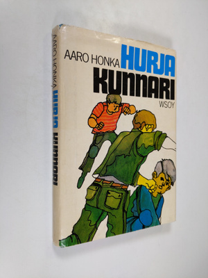 Aaro Honka : Hurja kunnari