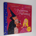 Julia Donaldson ym. : The Princess and the Wizard - pikkukuva 1