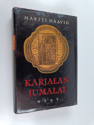 Martti Haavio : Karjalan jumalat