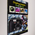 Tim Daly : Digikuvaajan tietokirja : näin saat digikuvist... - pikkukuva 1