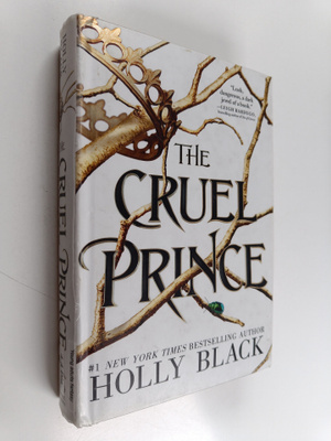 Holly Black : The cruel prince
