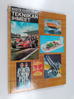 Nuorten kuvatietokirja Tekniikan ihmeet