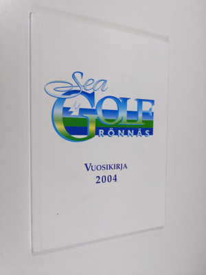 Sea Golf Ronnäs vuosikirja 2004