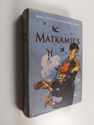 Marjorie Kinnan Rawlings : Matkamies