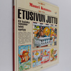 Mauri Kunnas : Etusivun juttu, eli, kuinka sanomalehti sy... - pikkukuva 1