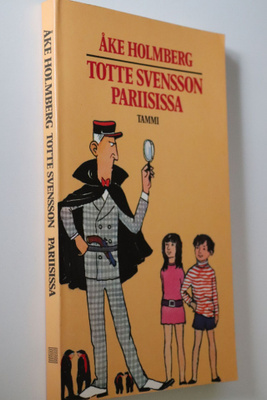 Åke Holmberg : Totte Svensson Pariisissa ( 2.p. 1989 )