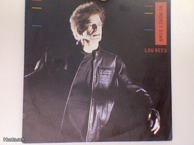 LOU REED :: NO MONEY DOWN/DON'T HURT A WOMAN:VINYYLI 7"1986