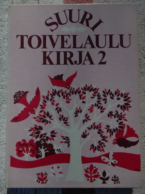 SUURI TOIVELAULUKIRJA  2.