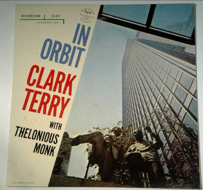 Clark Terry Quartet With Thelonious Monk - In Orbit