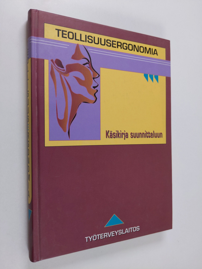Teollisuusergonomia : käsikirja suunnitteluun