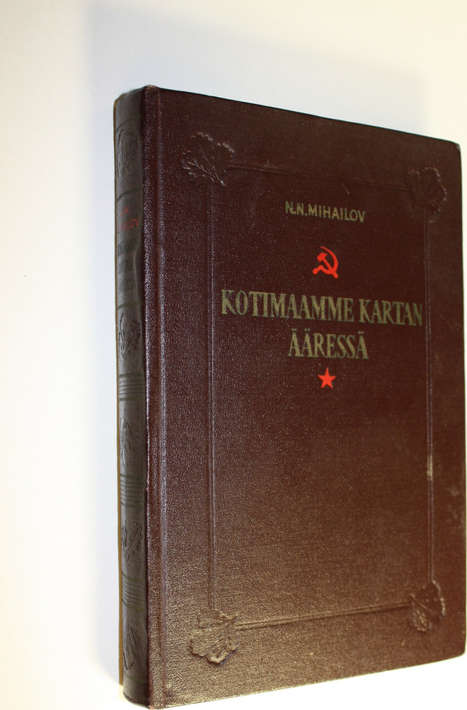 N. N. Mihailov : Kotimaamme kartan ääressä