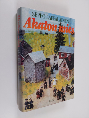 Seppo Lappalainen : Akaton mies