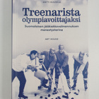 Antti Kuusela ym. : Treenarista olympiavoittajaksi - pikkukuva 1